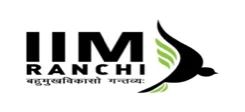 IIM Ranchi IIM Ranchi